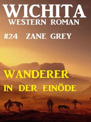 cover image of Wanderer in der Einöde